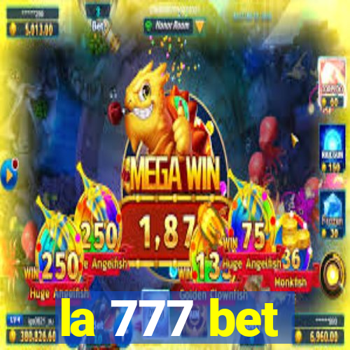 la 777 bet